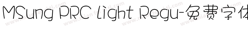 MSung PRC Light Regu字体转换